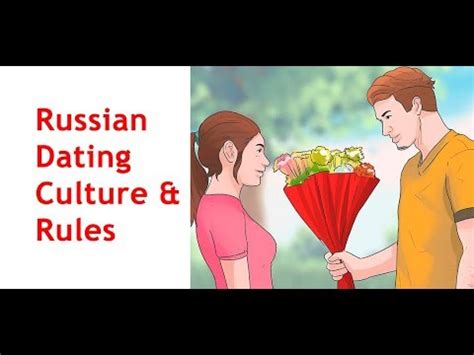 Russian dating rules